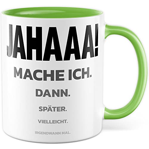 Trödel Tasse Kollegen Geschenk Pünktlichkeit Kaffeetasse mit lustigen Spruch Büro Kaffeebecher Kollegin Geschenkidee Arbeit Teetasse (Weiß & Grün) von Pagma Druck