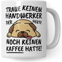Tasse Handwerker Lustig Geschenk Beruf Spruch Kaffeebecher Geschenkidee Handwerk Kaffee-Tasse Teetasse Becher von PagmaDruck