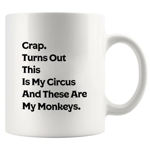 Panvola Keramiktasse mit Aufschrift "Crap Turns Out This Is My Circus And These Are My Monkeys", Muttertagsgeschenk von Tochter, Sohn, Ehemann, 325 ml, Weiß Panvola Keramiktasse mit Aufschrift "Crap Turns Out This Is My Circus And These Are My Monkeys", Muttertagsgeschenk von Tochter, Sohn, Ehemann, 325 ml, Weiß von Panvola