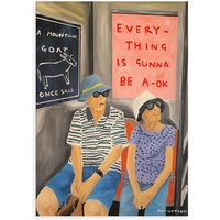 Paper Collective - Everything Is Gunna Be OK Poster, 50 x 70 cm von Paper Collective