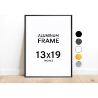 13x19 Aluminiumrahmen/Farben Schwarz, Weiß, Graphite, Silber, Gold Entspiegelt Nicht Reflektierend 19x13 von PaperTherapyPosters