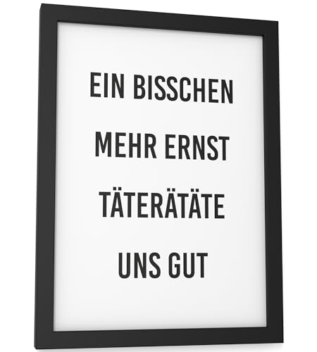 Papierschmiede® Bilder Home Kunstdruck mit Rahmen A5 (15x21 cm) Spruch Poster Zuhause Schrift Bild Wanddeko in schwarz weiß, Sprüche für Wohnzimmer Büro Küche, Täterätäte von Papierschmiede