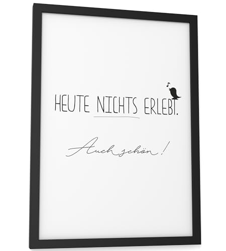 Papierschmiede® Bilder Home Kunstdruck A4 (21x30 cm) Spruch Poster Zuhause Schrift Bild Wanddeko in schwarz weiß, Sprüche für Wohnzimmer Büro Küche, Heute nichts erlebt - auch schön von Papierschmiede