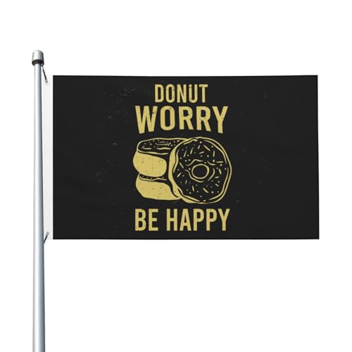 Donut Worry Be Happy-Flaggen, 90 x 150 cm, doppelseitig, langlebig, für den Außenbereich, Dekoration, Banner, Innenhöfe, Polyester-Flaggen von Peiyeety