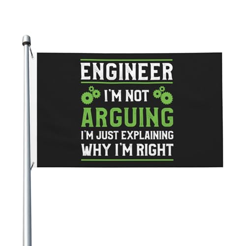 „Ingenieure erklären nur, warum ich Recht habe“-Flaggen, 90 x 150 cm, doppelseitig, langlebig, für den Außenbereich, Dekoration, Banner, Innenhöfe, Polyester-Flaggen von Peiyeety