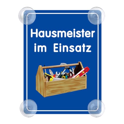 Hausmeister im Einsatz Schild für Auto mit 4x Saugnapf - Saugnapfschild Autoschild Acrylschild für reparieren Wohnung Mieter Auto Windschutzscheibe 90x120mm von PengBoy
