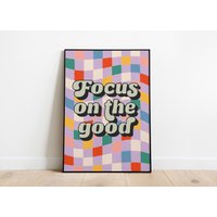 Konzentriere Dich Auf Das Gute | Buntes Retro Zitat Print Karomuster A6/A5/A4/A3/A2/A1 Home/Wohnzimmer/Büro Wandkunst Ungerahmter Kunstdruck von PennyandMeShop