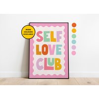 Selbstliebe Club | A6/A5/A4/A3/A2/A1 Bunte Wandkunst Ungerahmter Kunstdruck von PennyandMeShop