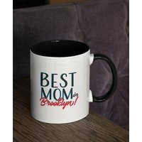 Beste Mutter in Brooklyn, Muttertags-Geschenkbecher, Geschirrspüler Und Mikrowelle Sicher von PerfectMorning