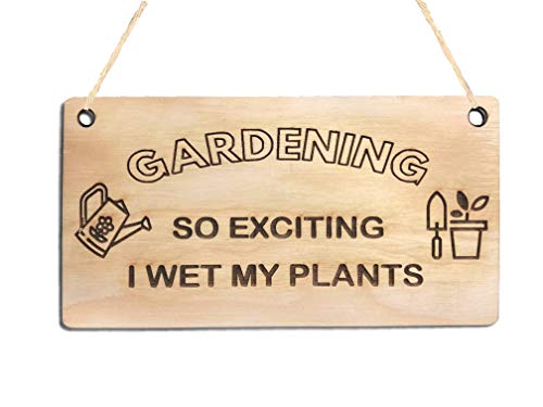 Pet-Jos Gartenarbeit Geschenke Schild Gardening So Exciting I Wet My Plants Schild zum Aufhängen Holzschild Wandkunst Lustiges Holzschild Holzschild von Pet-Jos