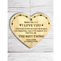 Ich Liebe Dich, Du Bist Das Beste, Was Mir Je Passiert Ist - Liebe Plaque, Holz Hängenherz Ich Dich Geschenk Valentinstag, Zeichen von PetJos