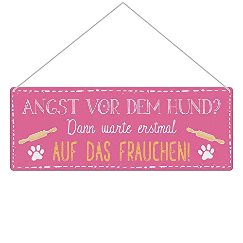 Hundeschild mit Spruch - Angst vor dem Hund, warte auf das Frauchen - Wetterfestes Metallschild für außen - Türschild für die Hundebesitzerin - Querformat 24 x 9 cm, matt von PfotenSchild