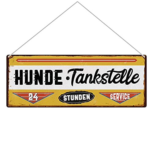 Hundeschild mit Spruch - Hunde-Tankstelle - Wetterfestes Metallschild für außen - Schild für die Gartentür oder Ladentür - Querformat 24 x 9 cm, matt von PfotenSchild