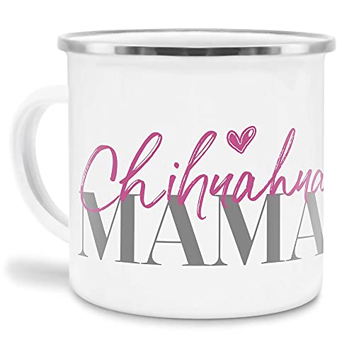 Emaille Tasse - Hunderassen Mama - Metalltasse für Hundefreunde - Persönliche Geschenkidee - Hundetasse für Hundemama Chihuahua Rand Silber - 300 ml von PfotenSchild