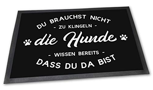 PfotenSchild Fußmatte mit lustigem Spruch - Du brauchst Nicht klingeln - 60 x 40 cm - Fußabtreter für Hundebesitzer - Witzige Geschenkidee für Freunde mit Hunden von PfotenSchild