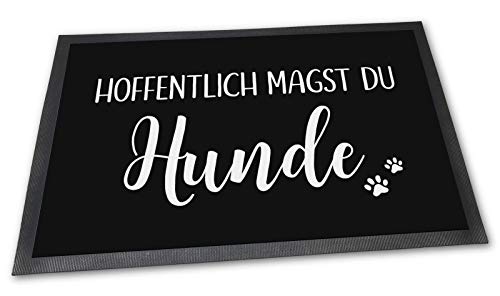 PfotenSchild Fußmatte mit lustigem Spruch und Hundemotiv - Hoffentlich magst du Hunde - 60 x 40 cm - Schöne Geschenkidee für Freunde mit Hund von PfotenSchild