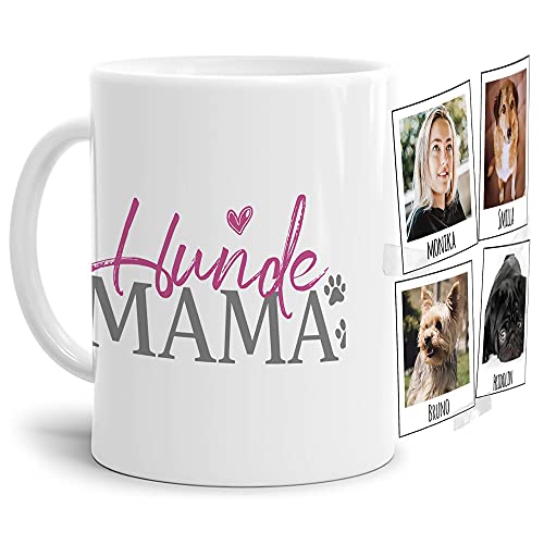 Tasse mit Spruch - Collage personalisieren - Hundemama - Für Hundeliebhaber und Hundebesitzer - 4 Bilder + 4 Namen, Weiß, 300 ml von PfotenSchild