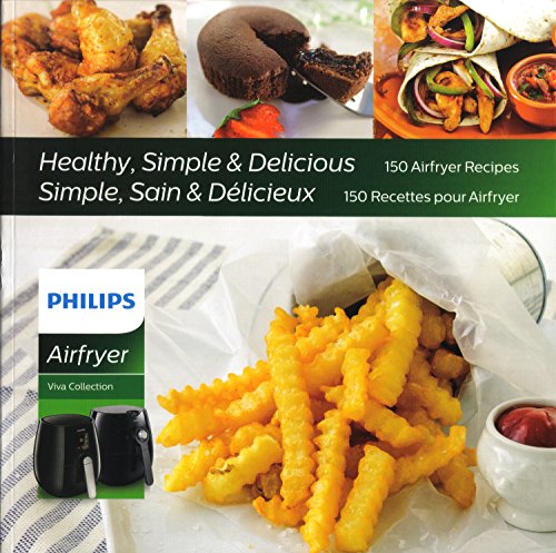 Philips Kitchen Appliances Philips Airfryer Kochbuch mit 150 gesunden, einfachen und leckeren Rezepten, für Seestern-Modelle, HD9935/00, Einheitsgröße von Philips Kitchen Appliances