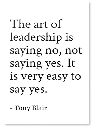 Die Kunst der Führung sagt nein, nicht sagend. Kühlschrankmagnet Tony Blair Zitate, weiß von Photomagnet