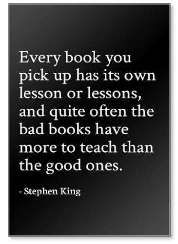 Kühlschrankmagnet mit Zitat"Every book you pick up has its own lesson or l. - Stephen King, Schwarz von Photomagnet