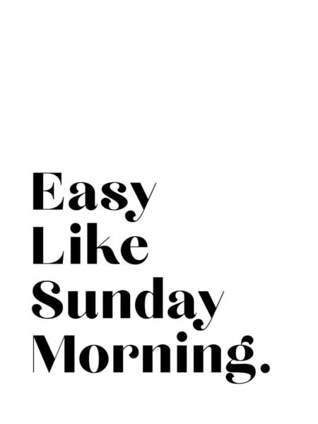 Photocircle Poster / Leinwandbild - Easy Like Sunday Morning No4 von Photocircle