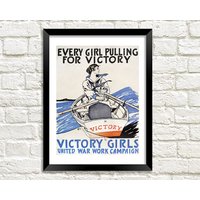 Victory Girls Poster Vereinte War Work Wahlkampfarbeit Victory Girls Poster Vereinte War Work Wahlkampfarbeit von PimlicoPrints