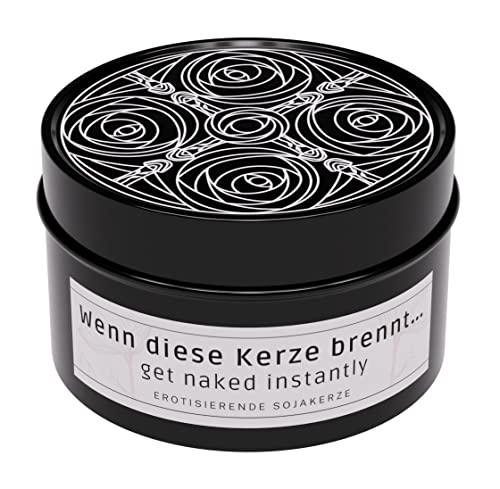 Lustige Duftkerze mit Spruch "Wenn diese Kerze brennt... get naked instantly.." für Freundin, Freund, Partner, Frau und Ehemann als Geschenk von PimpMyPresent