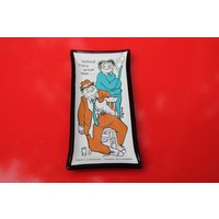 Vintage Houze "Happy Jubiläum" Rauchglas Tablett Lustig Komisch Betrunkener Alter Mann von PinchMEVintageME