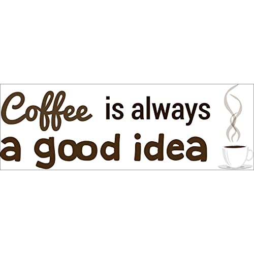 PLAGE Deko Wandaufkleber Coffee is Always a Good idea-Kaffee ist Immer eine Gute Idee-24x68cm, Vinyl, braun, 68 x 0.1 x 24 cm von PLAGE