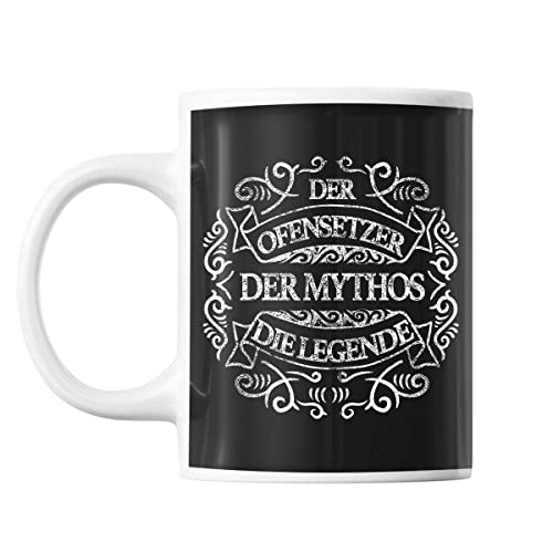 Tasse Ofensetzer | Der Ofensetzer der Mythos die Legende | Kaffeetasse mit Spruch lustig Fun Tasse Geschenkideen fürs Büro zum Geburtstag Jubiläum Mug Bürotasse von Planetee