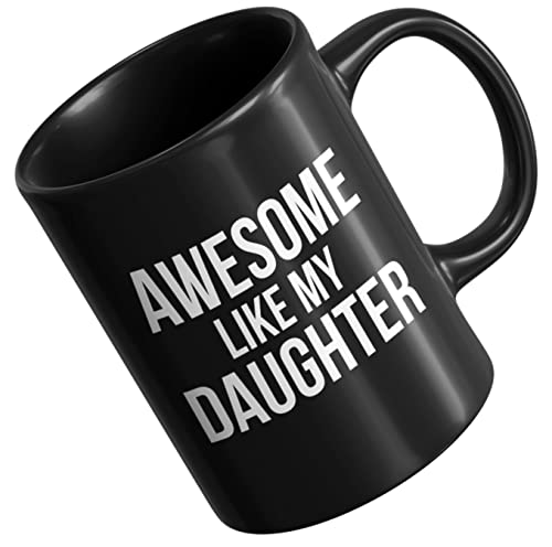 Papa Tochter Tasse Mit Spruch - Awesome Like My Daughter Kaffeetasse Teetasse Schwarz Beidseitig Bedruckt - Vater Geschenk von PlimPlom