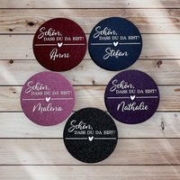 Untersetzer | Schön, Dass Du Da Bist Mit Name Personalisiert Und Individuell von PlottdesignByNancy