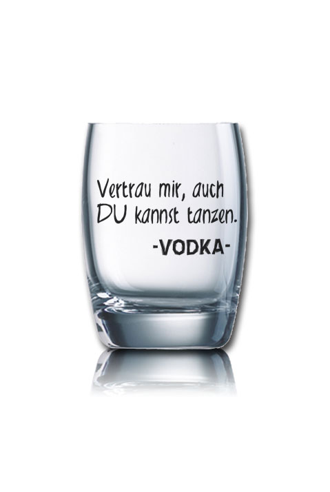 Lustiges Schnapsglas Salto 60 ml - Vertrau mir, auch Du kannst tanzen. -VODKA- von PorcelainSite GmbH