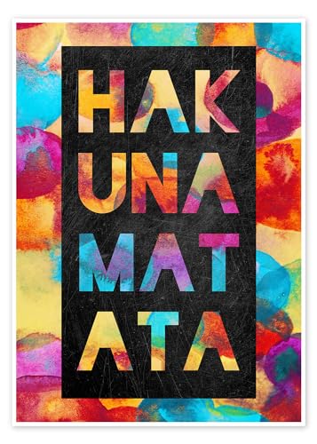 Hakuna Matata Poster von Elisabeth Fredriksson Wandbilder für jeden Raum 30 x 40 cm Bunt Abstrakte Kunst Wanddeko von Posterlounge
