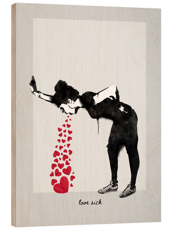 Posterlounge Holzbild Editors Choice, Banksy - Love Sick, Modern Malerei von Posterlounge