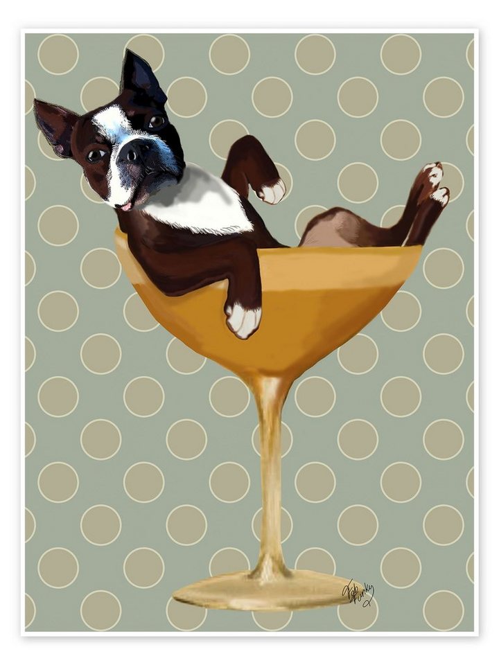 Posterlounge Poster Fab Funky, Boston Terrier im Cocktailglas, Wohnzimmer Illustration von Posterlounge