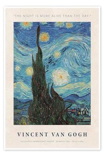 The Night is more Alive than the Day Poster von Vincent van Gogh 20 x 30 cm Blau Impressionismus Wanddeko von Posterlounge