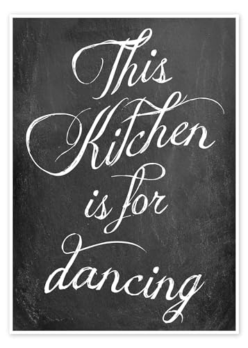 This kitchen is for dancing Poster von GreenNest Wandbilder für jeden Raum 30 x 40 cm Schwarz-Weiß Sprüche & Zitate Wanddeko von Posterlounge