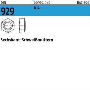 100 Sechskant Anschweißmuttern DIN 929 A4 M6 V4A Niro Edelstahl von Potsdamer Schrauben