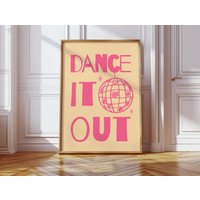 Dance It Out Poster - Retro Motiv Mit Disco-Kugel Modernes Wandbild Fürs Wohnzimmer, Büro Oder Als Geschenk von PressiPrints