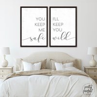 You Keep Me Safe I'll Wild Zeichen You Keep Me Safe I'll Wild Zeichen von PrettyPerfectStudio