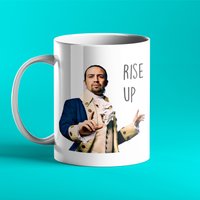 "Hamilton The Musical "Rise Up" Geschenktasse - Personalisiert." von Pricklycards