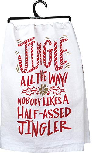 Primitives by Kathy 30802 LOL Made You Smile Geschirrtuch, 71,1 x 71,1 cm, Nobody Likes a Half-Assed Jingler von Primitives by Kathy