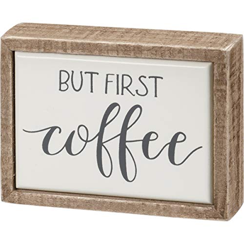 Primitives by Kathy But First Coffee Box Schild Mini von Primitives by Kathy