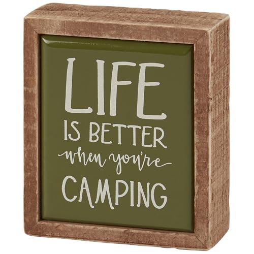 Primitives by Kathy Dekoschild "Life Is Better When You're Camping" von Primitives by Kathy