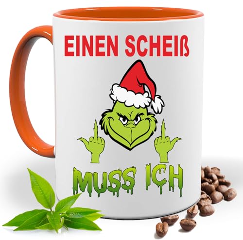Grinch Einen Scheiß muss ich Tasse mit Lustigem Spruch|Geschenk Idee| Kaffee Tee Bürotasse | Fototasse, Motivtasse | Kaffeetasse, Teetasse |Keramik (Orange) von Print Deluxe
