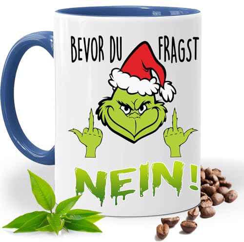 Grinch Tasse mit Lustigem Spruch, Bevor du fragst Nein! |Geschenk Idee| Kaffee Tee Bürotasse | Fototasse, Motivtasse | Kaffeetasse, Teetasse |Keramik (Blau) von Print Deluxe