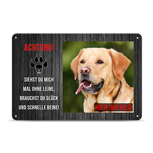 PR Print Royal Blechschild PERSONALISIERT mit EIGENEM Hundefoto und Spruch - Siehst Du mich mal ohne Leine - Geschenkidee für Hundebesitzer/Türschild/Hundeschild - Querformat DIN A4 von PR Print Royal