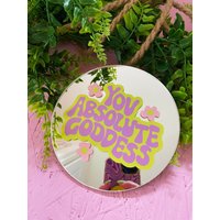 Du Absolute Göttin Mini Disc Spiegel von PrintedWeird