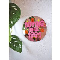 Faffing Seit ... Passen Sie Geburtsjahr Disc Spiegel von PrintedWeird